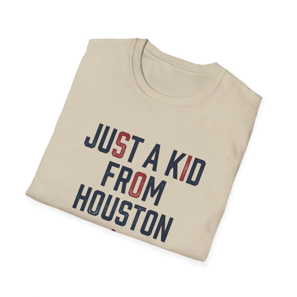 Just A Kid From Houstan T-Shirt
