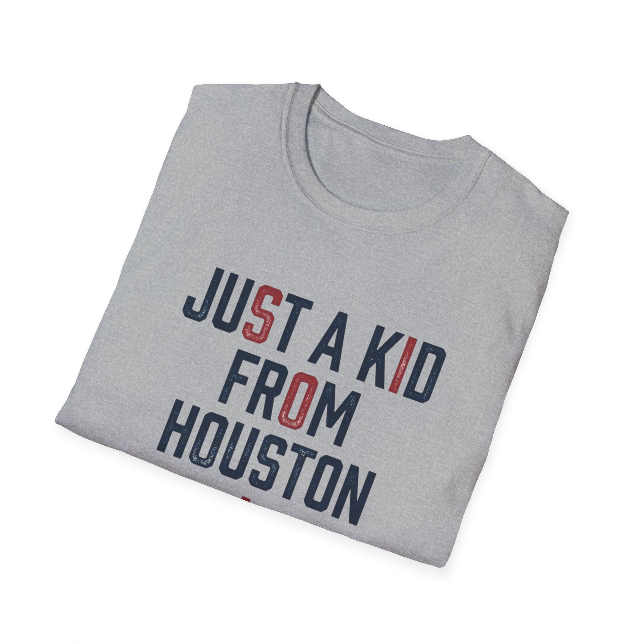 Just A Kid From Houstan T-Shirt