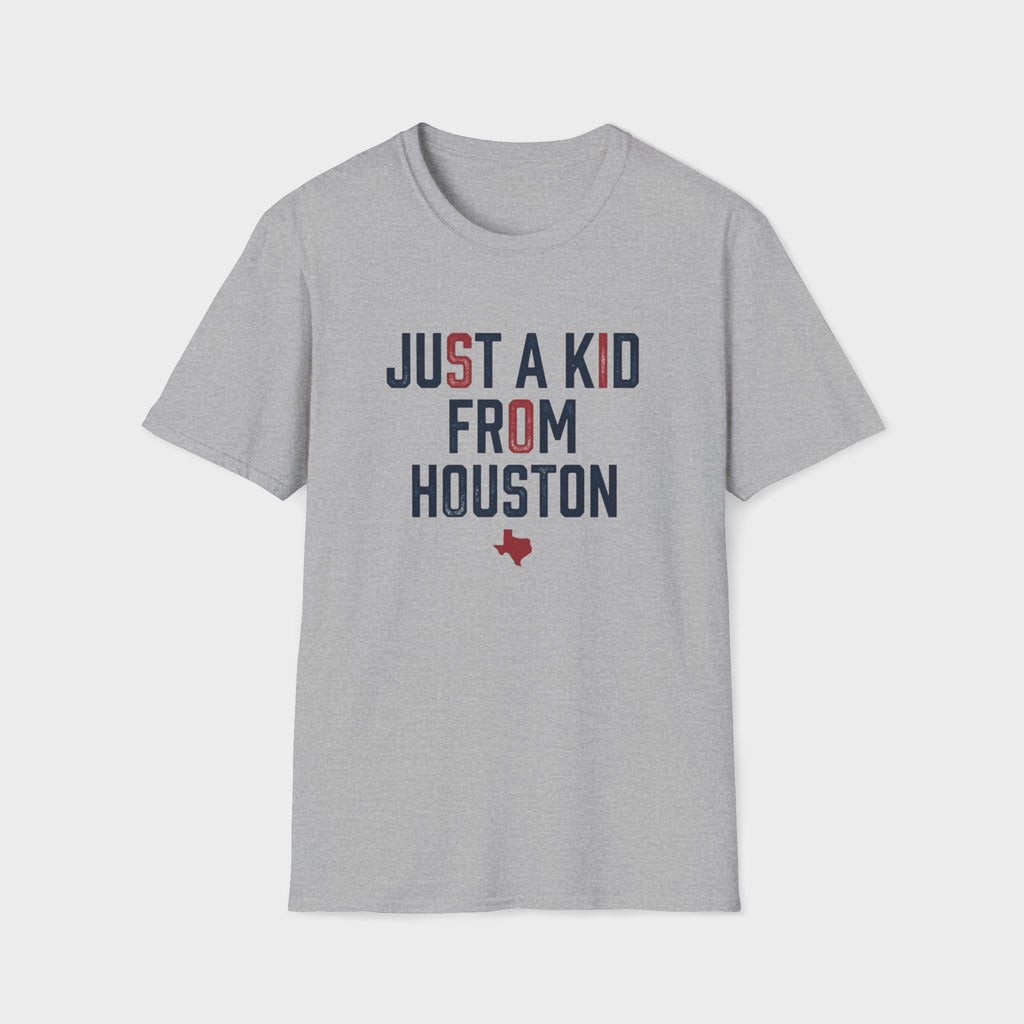 Just A Kid From Houstan T-Shirt