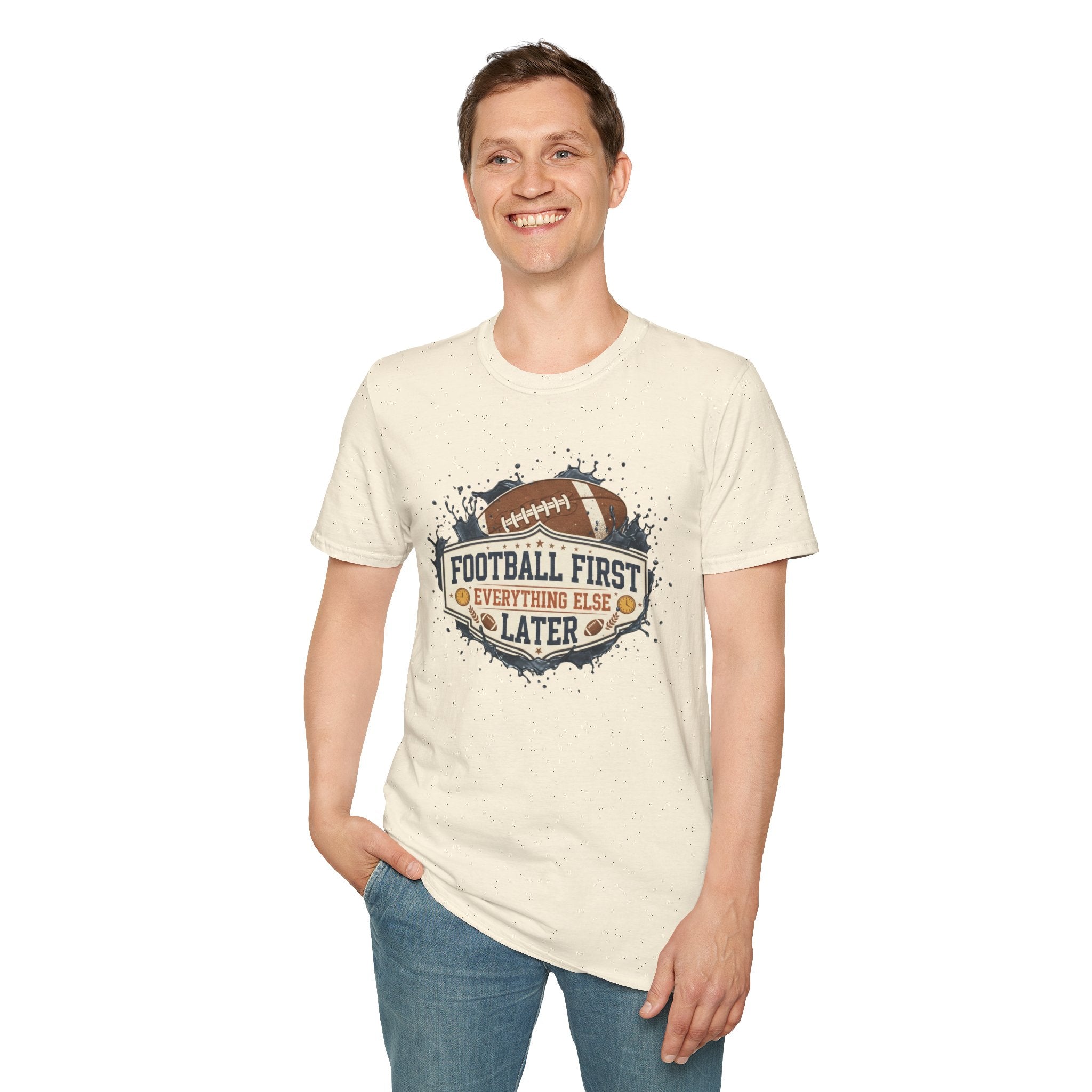 Football Frist Anything Else Later T-Shirt