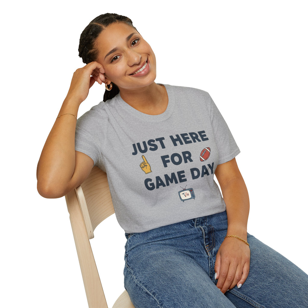 Just Here For Game Day T-Shirt