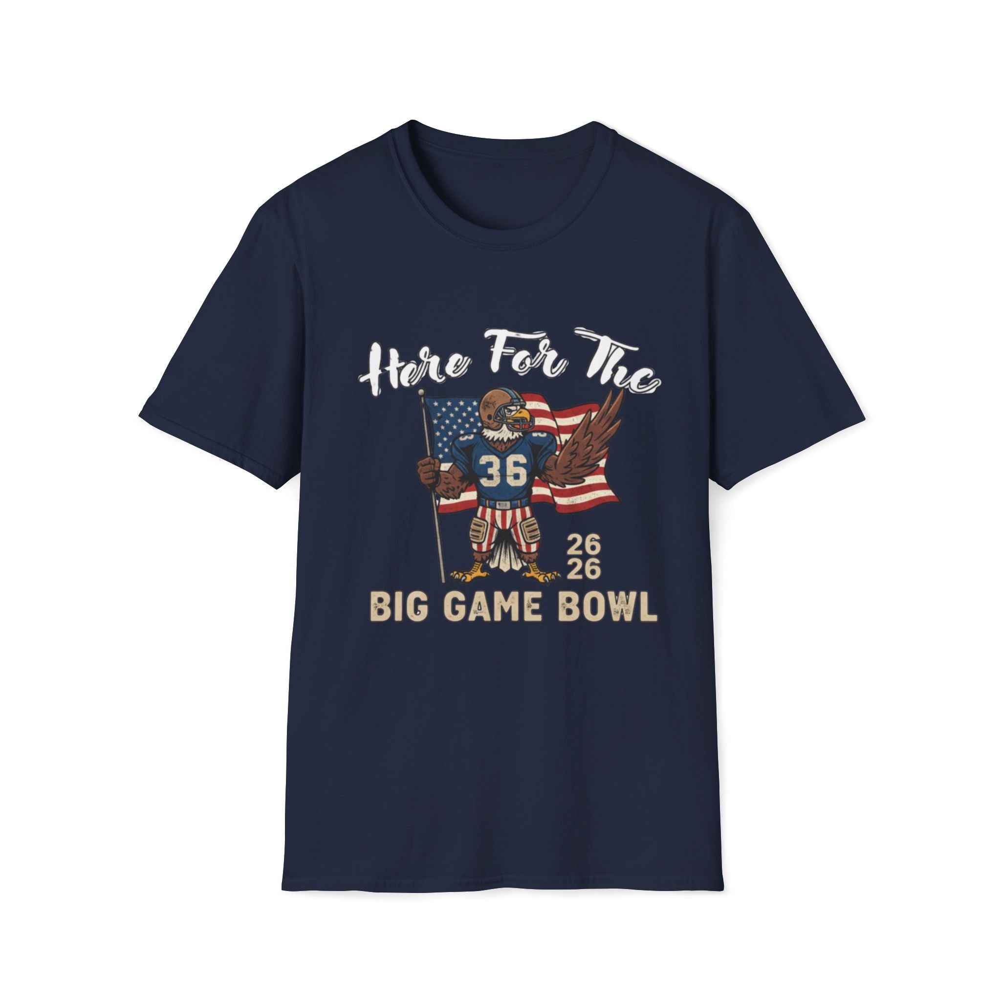 Here For The Big Game Bowl T-Shirt