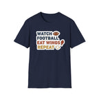 Watch Football Eat Wings Repeat T-Shirt