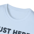 Just Here For Game Day T-Shirt